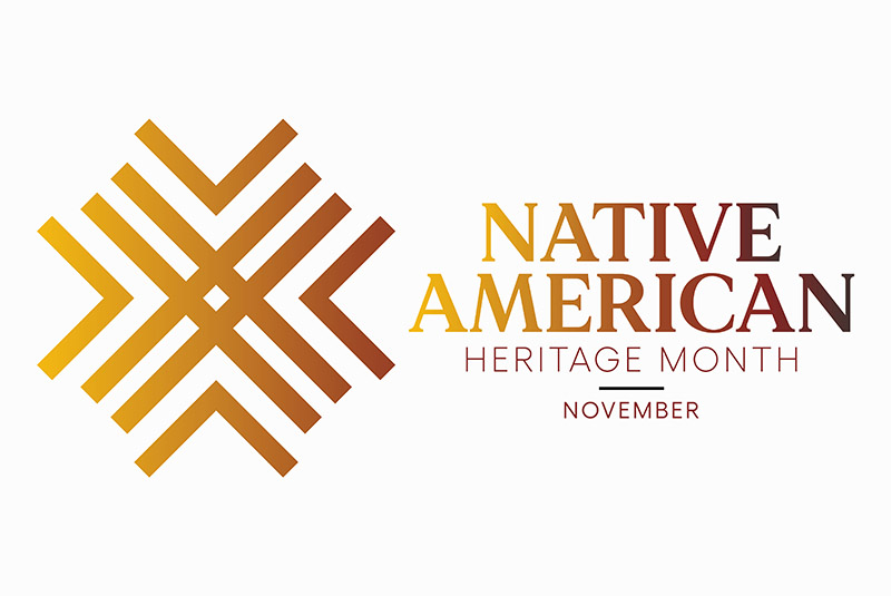 Native American Heritage Month Native American Heritage Month